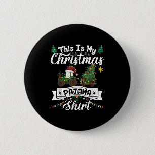 Badge Rond 5 Cm C'Est Mon Pijama Chemise De Noël Tracteur Fa