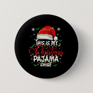 Badge Rond 5 Cm C'Est Mon Pyjama De Noël Feux Hommes Femmes Enfant