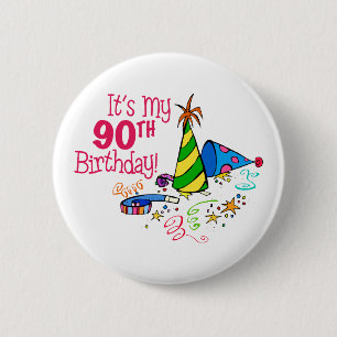 Badge Rond 5 Cm C'est mon quatre-vingt-dixième anniversaire (les