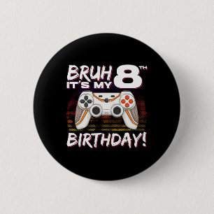 Badge Rond 5 Cm C'est My 8th Birthday Video Game 8th Birthday Gami