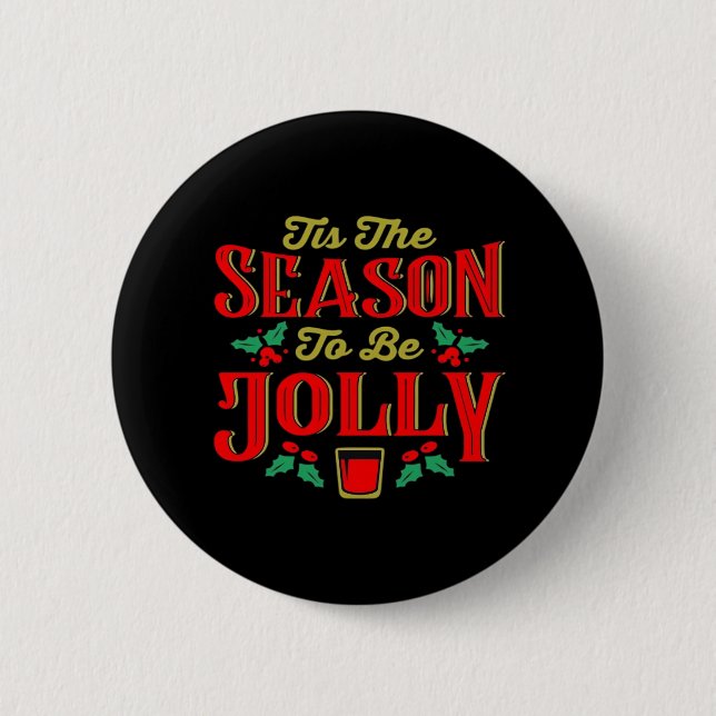 Badge Rond 5 Cm C'est Noël la saison  (Devant)