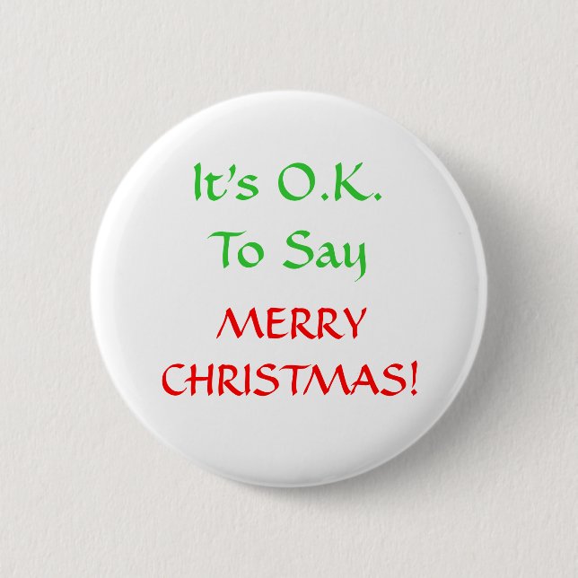 Badge Rond 5 Cm C'est O.K.To disent, MERRYCHRISTMAS ! (Devant)