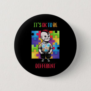 Badge Rond 5 Cm C'est Ok D'être Différent Ok Sensibilisation à l'A