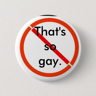 Badge Rond 5 Cm C'est (pas) homosexuel