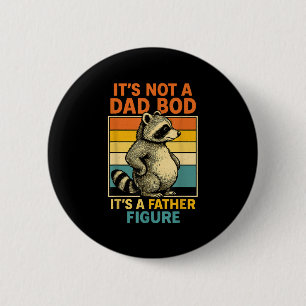 Badge Rond 5 Cm C'est pas le corps de papa, c'est une figure pater