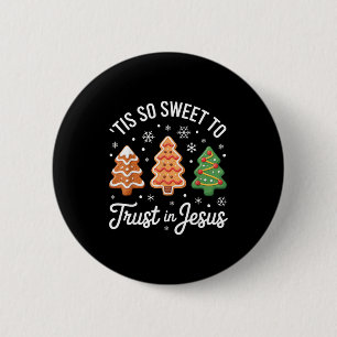 Badge Rond 5 Cm C'est si doux de croire en Jésus - Festif Chrétien