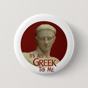 Badge Rond 5 Cm C'est tout le Grec à moi bouton