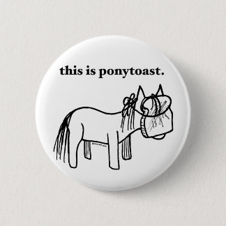 Badge Rond 5 Cm c'est un bouton de ponytoast