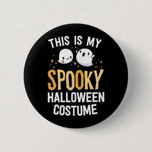 Badge Rond 5 Cm C'est un costume d'Halloween effrayant Kawaii Spoo
