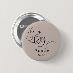 Badge Rond 5 Cm C'est un garçon Calligraphie minimale moderne Tant