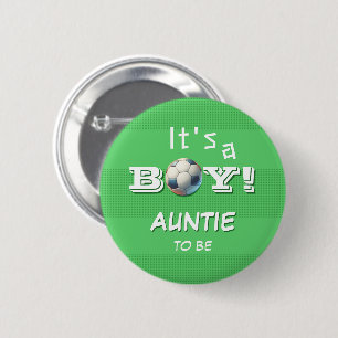 Badge Rond 5 Cm C'est un garçon ! Sport Football Tante à venir