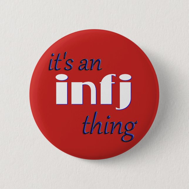 Badge Rond 5 Cm C'est un truc INFJ ! MBTI (Devant)