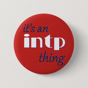 Badge Rond 5 Cm C'est un truc INTP ! MBTI