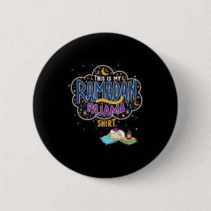 Badge Rond 5 Cm C'est une chemise de pyjama ramadan mouton drôle e