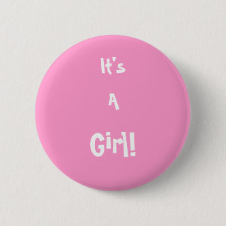 Badge Rond 5 Cm C'est une fille ! Pin