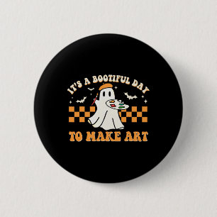 Badge Rond 5 Cm C'est une journée merveilleuse pour faire de l'art