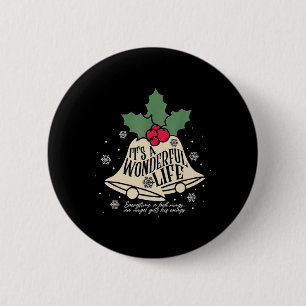 Badge Rond 5 Cm C'est une vie merveilleuse à chaque fois qu'une Be