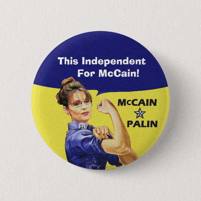 Badge Rond 5 Cm Cet indépendant pour McCain ! (Devant)