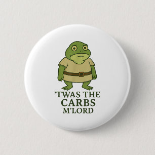 Badge Rond 5 Cm C'Était Le Mlord Carbs Funny Frog Meme Médiéval