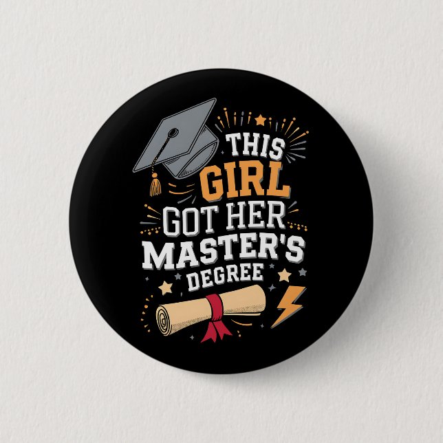 Badge Rond 5 Cm Cette fille a obtenu son diplôme de master (Devant)