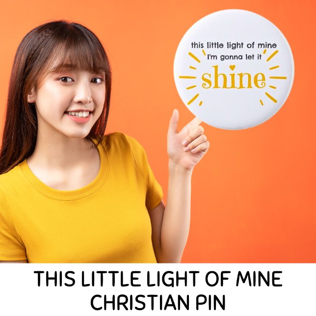 Badge Rond 5 Cm Cette petite lumière de mon Matthieu 5:16 (This little light of mine I'm gonna let it shine Christian Children's Song button)