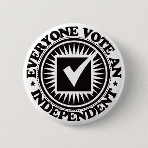 Badge Rond 5 Cm Chacun votent un indépendant