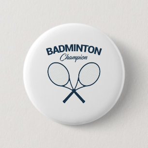 Badge Rond 5 Cm Champion de Badminton I Racket I Shuttle I Badmint