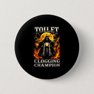 Badge Rond 5 Cm Champion de colmatage de toilettes drôle squelette
