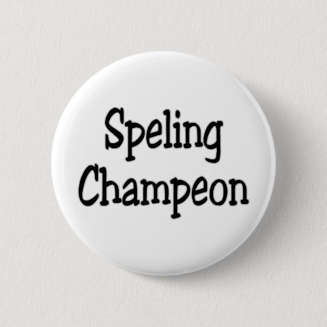 Badge Rond 5 Cm champion d'orthographe (Devant)
