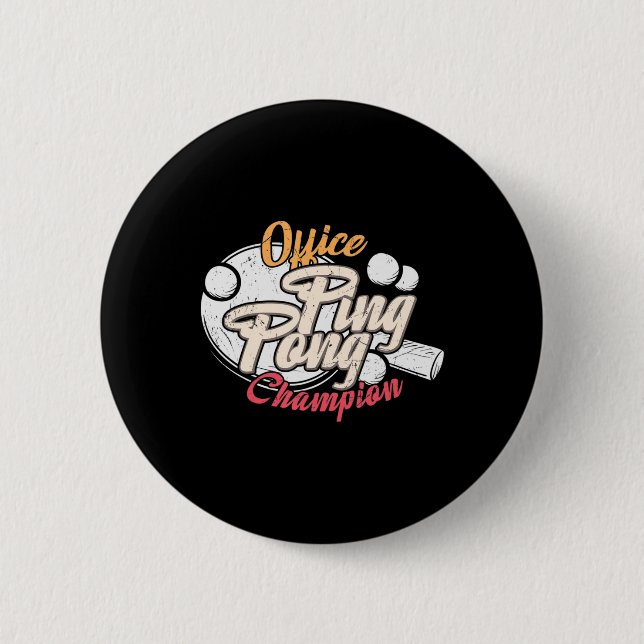 Badge Rond 5 Cm Champion du Ping Pong Office (Devant)