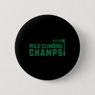 Badge Rond 5 Cm Champs d'escalade de poteau Philadelphie Broad Str