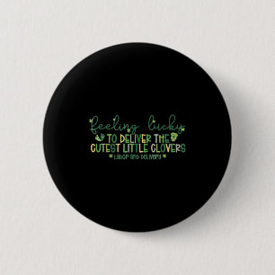 Badge Rond 5 Cm Chanceux de livrer les plus mignons petits trèfles