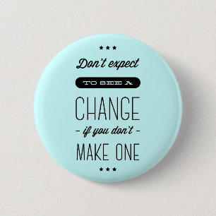 Badge Rond 5 Cm Changement, succès, objectifs Motivation Blue Pin