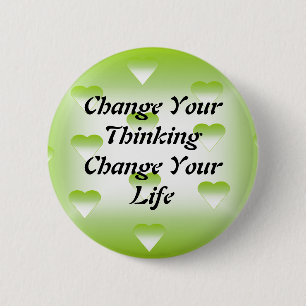 Badge Rond 5 Cm Changez votre changement de pensée votre bouton d