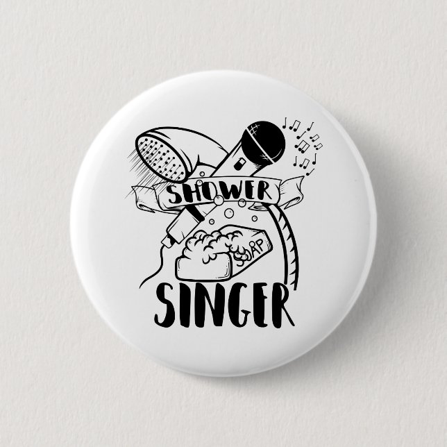 Badge Rond 5 Cm Chanter sous la douche (Devant)