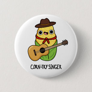 Badge Rond 5 Cm Chanteur de corne Funny Corn Pun