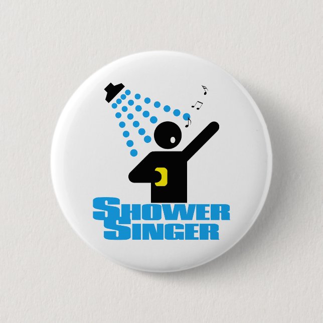 Badge Rond 5 Cm Chanteur de douche (Devant)