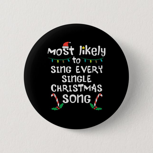 Badge Rond 5 Cm Chantez probablement chaque Chanson de Noël Xmas M (Devant)