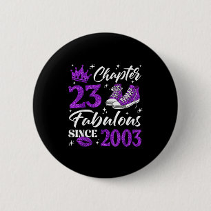 Badge Rond 5 Cm Chapitre 23 Fabuleux Depuis 2003 23e Anniversaire