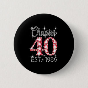 Badge Rond 5 Cm Chapitre 40 Est 1986 Joyeux 40e Anniversaire Fille
