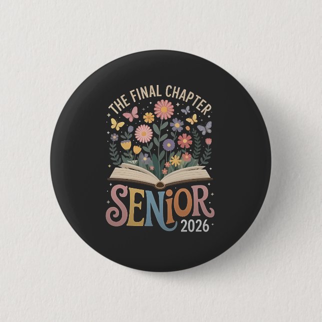 Badge Rond 5 Cm Chapitre Final Fleur de graduation senior 2026 (Devant)
