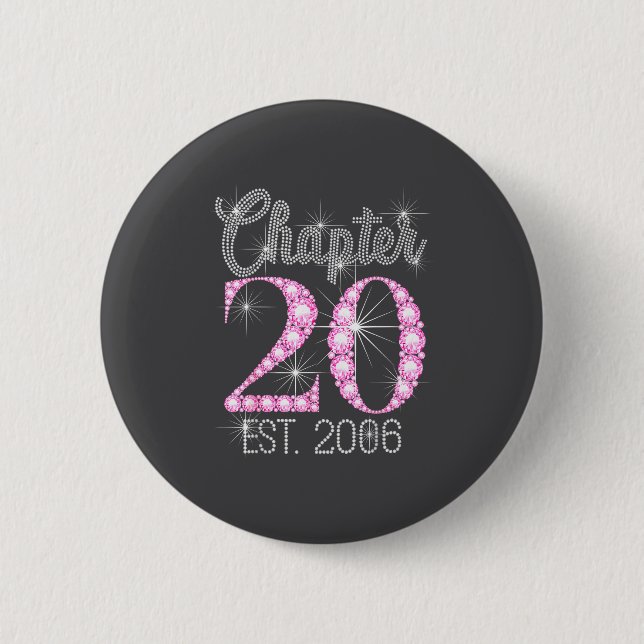 Badge Rond 5 Cm Chapter 20 Est 2006 Happy 20th Birthday Gift  (Devant)