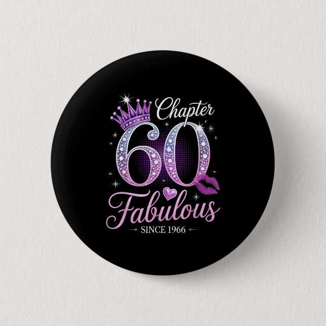 Badge Rond 5 Cm Chapter 60 Fabulous Since 1966 60th Birthday Queen (Devant)