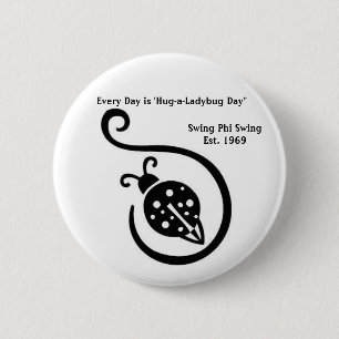 Badge Rond 5 Cm Chaque jour est 'bouton de jour