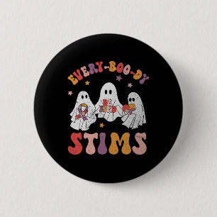 Badge Rond 5 Cm Chaque jour Stims Drôle Autisme Fantôme Halloween