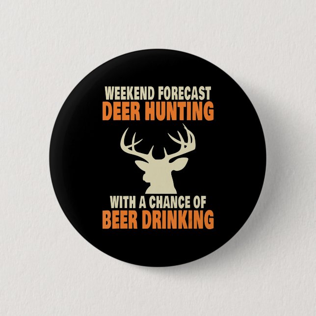 Badge Rond 5 Cm Chasse au cerf amusant (Devant)