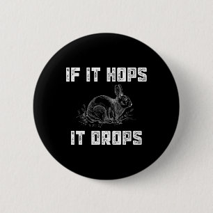 Badge Rond 5 Cm Chasse de Lapin Drôle - Superbe Cadeau pour un Cha