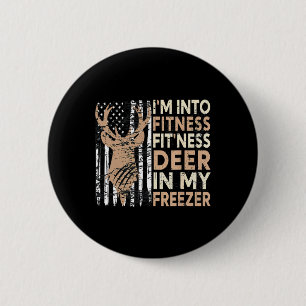 Badge Rond 5 Cm Chasse Tee I'm In Fitness Deer Freezer Funny Hu