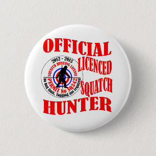 Badge Rond 5 Cm Chasseur officiel de squatch