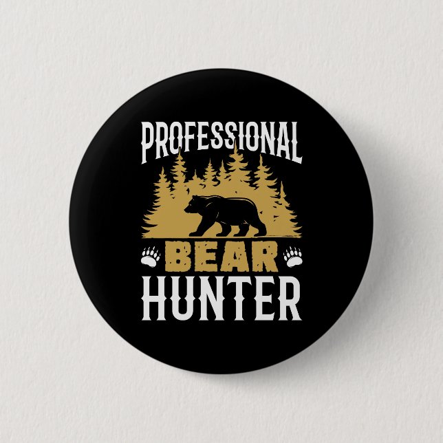 Badge Rond 5 Cm Chasseur professionnel d'ours (Devant)